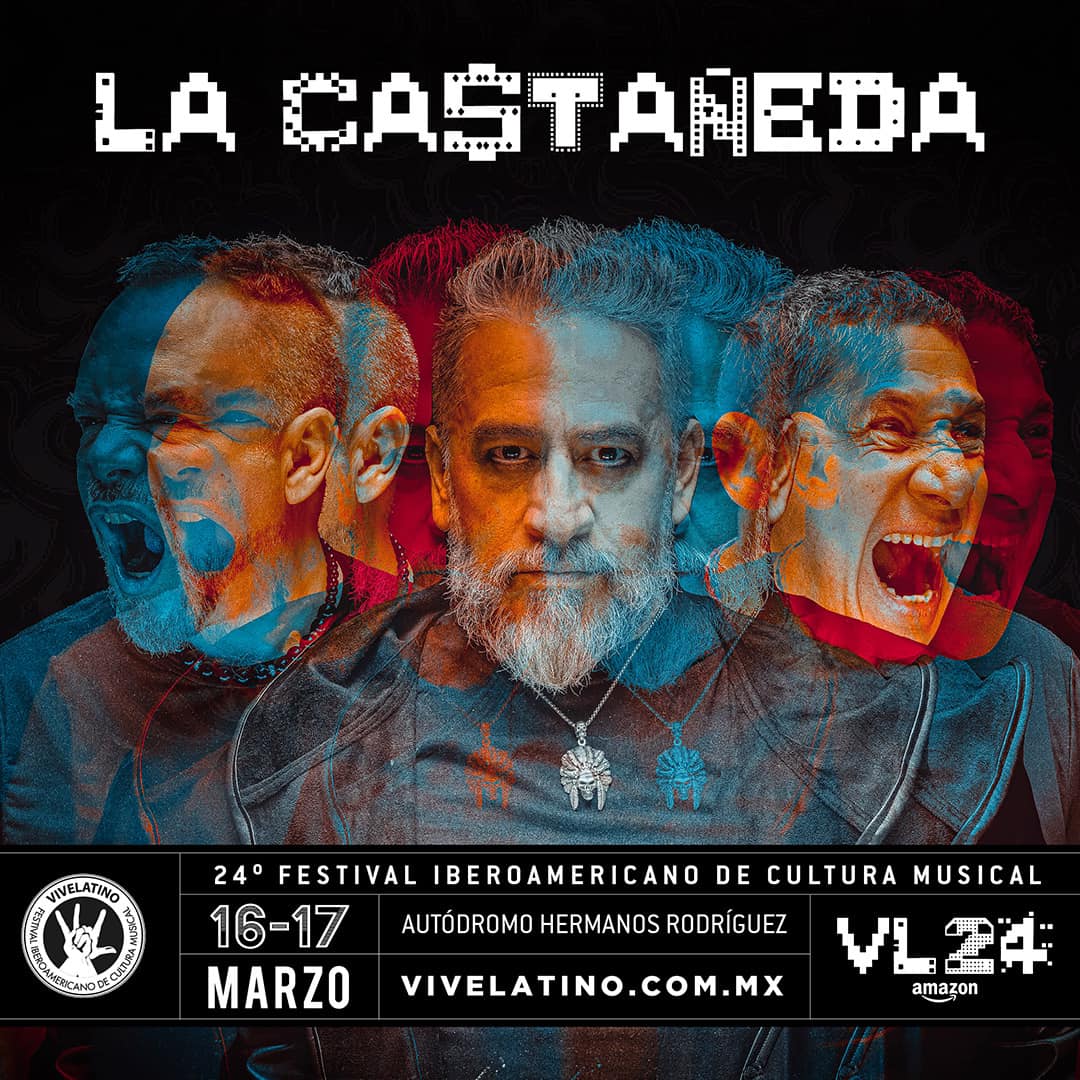 Vive Latino serรก escenario para dar inicio al festejo por el 35 aniversario de La Castaรฑeda
